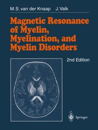 Buch Cover Magnetic Resonance of Myelin, Myelination and Myelin Disorders