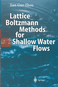Buch Cover Lattice Boltzmann Methods for Shallow Water Flows