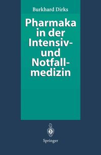 Buch Cover Pharmaka in der Intensiv- und Notfallmedizin