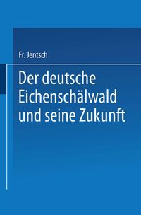 Buch Cover Der deutsche Eichenschälwald und seine Zukunft