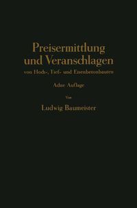 Buch Cover Preisermittlung und Veranschlagen von Hoch-, Tief- und Eisenbetonbauten