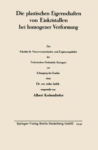 Buch Cover Die plastischen Eigenschaften von Einkristallen bei homogener Verformung