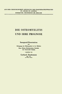 Buch Cover Die Osteomyelitis und Ihre Prognose