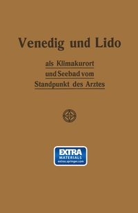 Buch Cover Venedig und Lido als Klimakurort und Seebad vom Standpunkt des Arztes