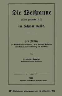 Buch Cover Die Weißtanne (Abies pectinata, DC.) im Schwarzwalde