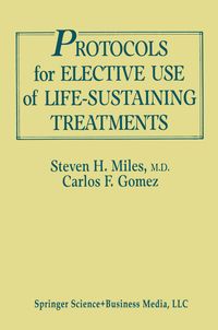 Buch Cover Protocols for Elective Use of Life-Sustaining Treatments
