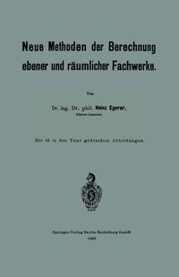 Buch Cover Neue Methoden der Berechnung ebener und räumlicher Fachwerke