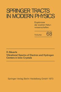 Buch Cover Vibrational Spectra of Electron and Hydrogen Centers in Ionic Crystals