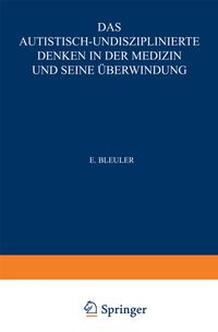 Buch Cover Das Autistisch-Undisziplinierte Denken in der Medizin und seine Überwindung