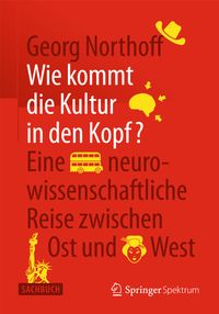 Buch Cover Wie kommt die Kultur in den Kopf?