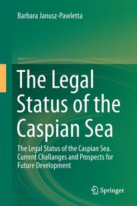 Buch Cover The Legal Status of the Caspian Sea