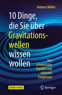 Buch Cover 10 Dinge, die Sie über Gravitationswellen wissen wollen