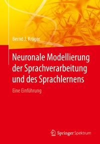 Buch Cover Neuronale Modellierung der Sprachverarbeitung und des Sprachlernens