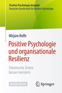 Buch Cover Positive Psychologie und organisationale Resilienz