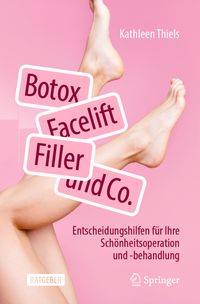 Buch Cover Botox, Facelift, Filler und Co.