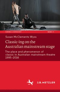 Buch Cover Classic-ing on the Australian mainstream stage