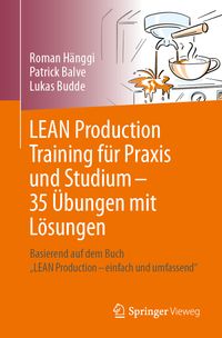 Buch Cover LEAN Production Training für Praxis und Studium – 35 Übungen mit Lösungen