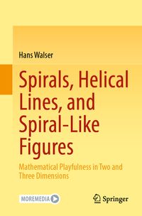 Buch Cover Spirals, Helical Lines, and Spiral-Like Figures