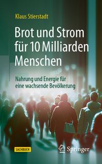 Buch Cover Brot und Strom für 10 Milliarden Menschen