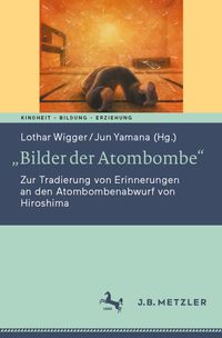 Buch Cover „Bilder der Atombombe“
