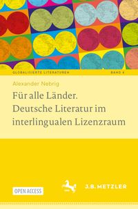 Buch Cover Für alle Länder. Deutsche Literatur im interlingualen Lizenzraum