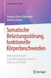 Buch Cover Somatische Belastungsstörung, funktionelle Körperbeschwerden