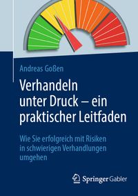 Buch Cover Verhandeln unter Druck – ein praktischer Leitfaden