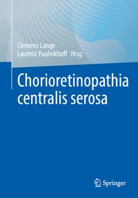 Buch Cover Chorioretinopathia centralis serosa