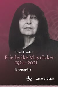 Buch Cover Friederike Mayröcker 1924–2021