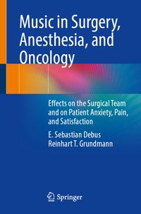 Buch Cover Music in Surgery, Anesthesia, and Oncology