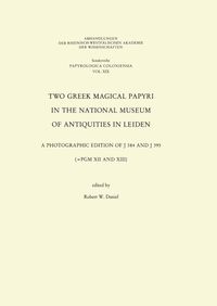 Buch Cover Two Greek Magical Papyri in the National Museum of Antiquities in Leiden