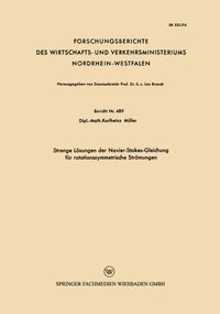 Buch Cover Strenge Lösungen der Navier-Stokes-Gleichung für rotationssymmetrische Strömungen