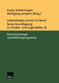 Buch Cover Lebenslanges Lernen im Beruf — seine Grundlegung im Kindes- und Jugendalter