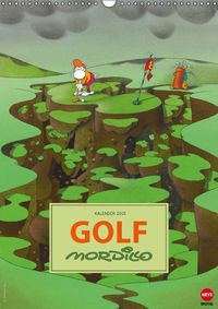 Buch Cover Mordillo: GOLF (Wandkalender 2015 DIN A3 hoch)