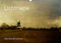Buch Cover Lichtmagie - Gemalte Emotionen (Wandkalender 2016 DIN A3 quer)
