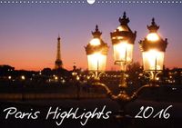 Buch Cover Paris Highlights Wandkalender 2016 DIN A3 quer (Wandkalender 2016 DIN A3 quer)