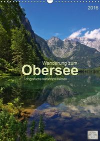 Buch Cover Wanderung zum Obersee (Wandkalender 2016 DIN A3 hoch)