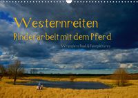 Buch Cover Westernreiten - Rinderarbeit mit Pferd (Wandkalender 2017 DIN A3 quer)