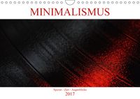 Buch Cover Minimalismus - Spuren - Zeit - Augenblicke (Wandkalender 2017 DIN A4 quer)