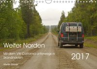 Buch Cover Weiter Norden - Mit dem VW California unterwegs in Skandinavien (Wandkalender 2017 DIN A4 quer)