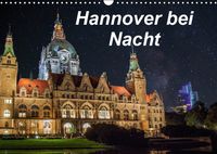 Buch Cover Hannover bei Nacht (Wandkalender 2019 DIN A3 quer)