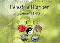 Buch Cover Feng Shui Farben - Element: Holz (Wandkalender 2019 DIN A4 quer)