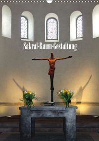 Buch Cover Sakral-Raum-Gestaltung – Die Kirchen von Hildesheim (Wandkalender 2019 DIN A3 hoch)