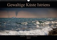 Buch Cover Gewaltige Küste Istriens - Adria trifft Land (Wandkalender 2019 DIN A3 quer)