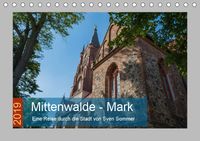 Buch Cover Mittenwalde - Mark (Tischkalender 2019 DIN A5 quer)