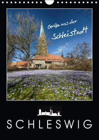 Buch Cover Grüße aus der Schleistadt Schleswig (Wandkalender 2019 DIN A4 hoch)