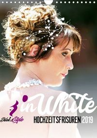 Buch Cover Dilek's Style in White - Hochzeitsfrisuren (Wandkalender 2020 DIN A4 hoch)