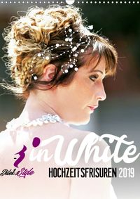 Buch Cover Dilek's Style in White - Hochzeitsfrisuren (Wandkalender 2020 DIN A3 hoch)