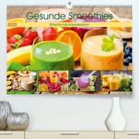 Buch Cover Gesunde Smoothies 2020. Kulinarische Impressionen (Premium, hochwertiger DIN A2 Wandkalender 2020, Kunstdruck in Hochglanz)