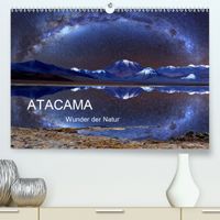 Buch Cover ATACAMA Wunder der Natur (Premium, hochwertiger DIN A2 Wandkalender 2020, Kunstdruck in Hochglanz)
